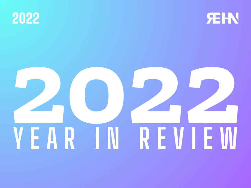Rehan Butt | 2022 Year in Review